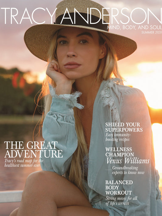Tracy Anderson Magazine - Summer 2020-